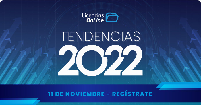 Tendencias 2022 - Licencias OnLine