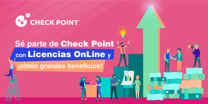 Sé parte de Check Point con Licencias OnLine y ¡Obtén grandes beneficios!