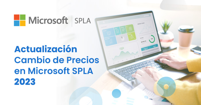 Actualización
Cambio de Precios en Microsoft SPLA 2023
