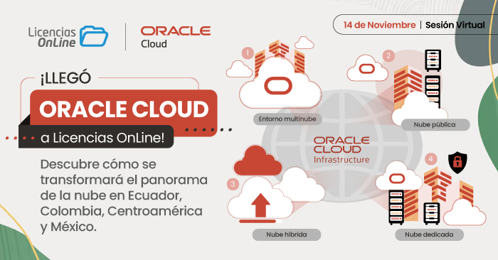 ¡Llegó Oracle Cloud a Licencias OnLine!